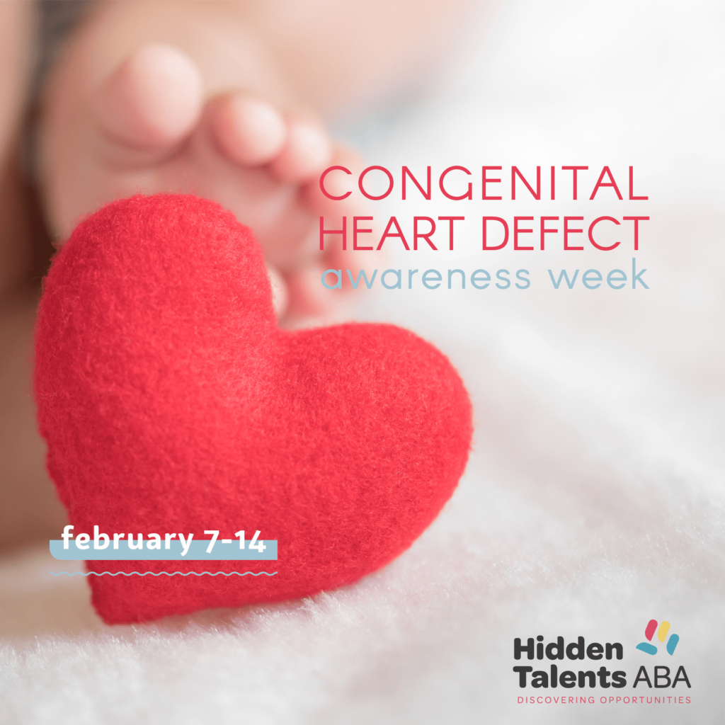 Congenital Heart Defect Awareness Week, February 7-14