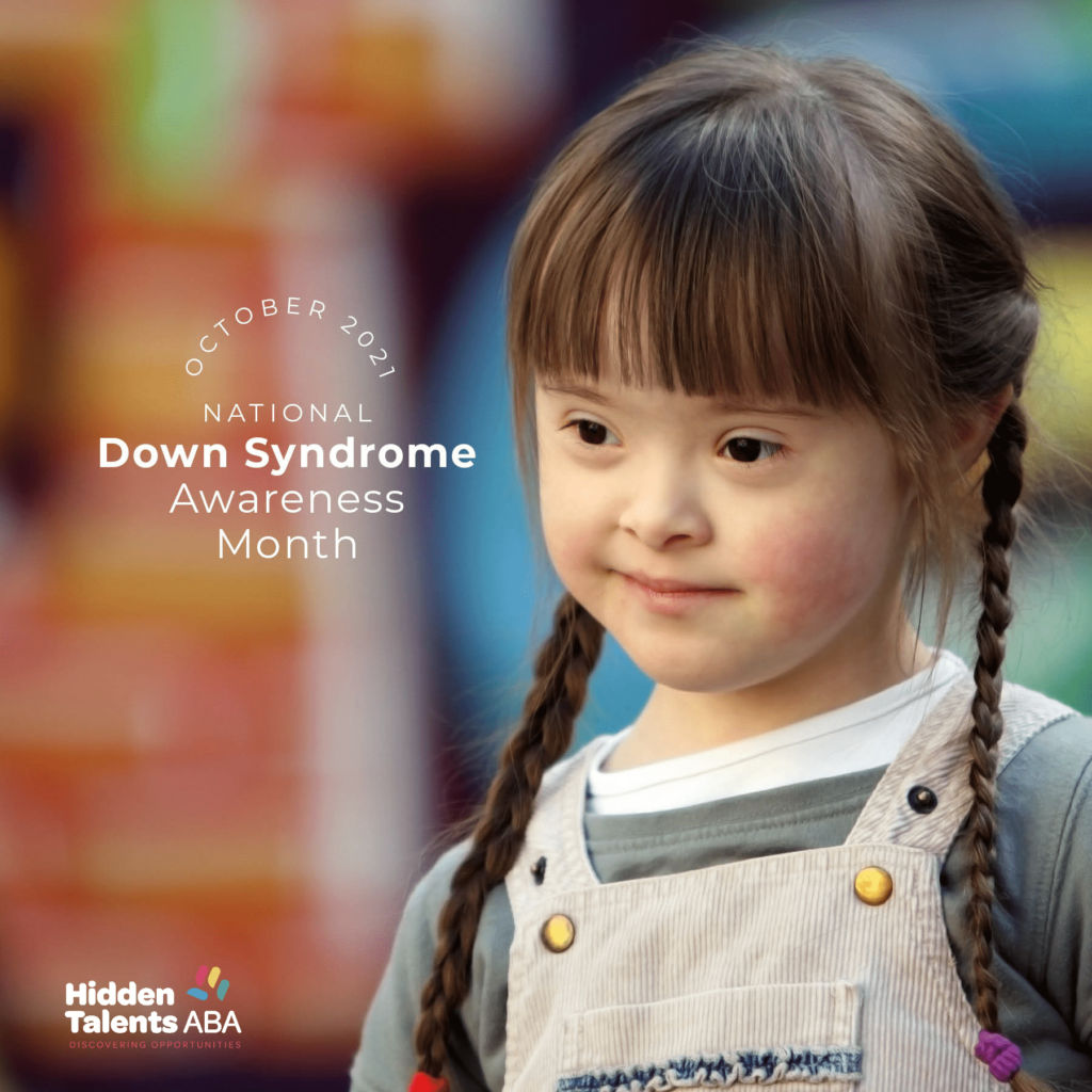 National Down Syndrome Awareness Month on October 2021